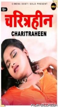 Charitraheen 2021 CinemaDosti Original Hindi Web Series