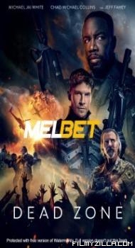 Dead Zone 2022 Hollywood Hindi Dubbed Movie Free Download Filmyzilla